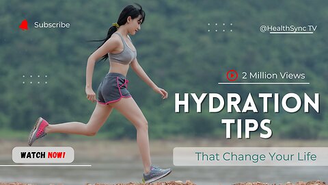Drink Up!: 10 Tips for Optimal Hydration and Health