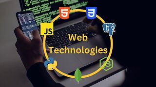 Web Development Basics: Understanding the Technologies