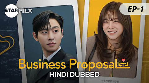 A Business Proposal Episode 1 in Hindi हिन्दी& Urduاردو dubbed