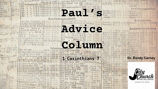 Paul's Advice Column