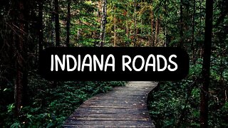 Indiana Roads