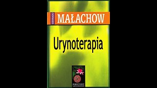 Urynoterapia cz.1 Barbara Kazana wykład