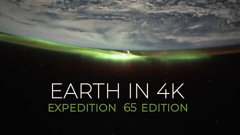 Unseen Earth 🌎 In 4K from Space 🌌 Expedition 65 Edition