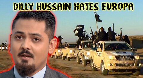 🚨Islamic Radical Dilly Hussain Hates Europa 🚨