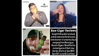Raw Cigar Review (Episode 55) Daniel Lance of Domain Cigars