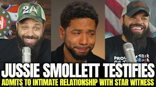 Jussie Smollet Testifies Admits To Intimate Relationship With Star Witness
