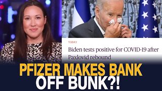 Kim Iversen: Biden Pushes For MORE Pills and Shots For Americans Despite Rebounds. Pfizer Makes Bank