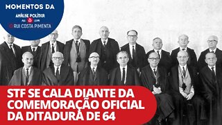 STF se cala diante da comemoração oficial da ditadura de 64 | Momentos da Análise Política na TV 247