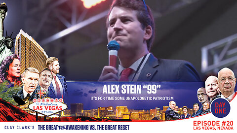 Alex “Always On the Grind Prime Time 99” Stein | It’s for Time Some Unapologetic Patriotism | ReAwaken America Tour Las Vegas | Request Tickets Via Text At 918-851-0102