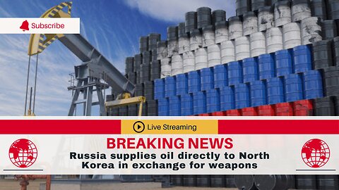 Russia supplies oil directly to North Korea in exchange for weapons