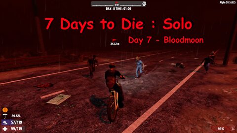 7 Days to Die : Cookingpot , First Bloodmoon and cardio!