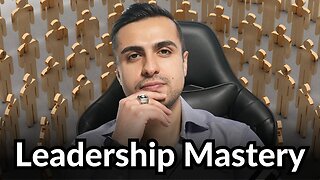 Leadership Training - Top 3 Qualities for Leadership Mastery