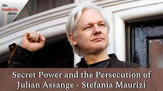 Secret Power and the Persecution of Julian Assange - Stefania Maurizi