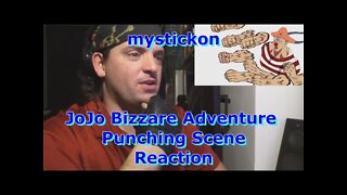 GF17: Reaction & commentary MysticKon speedart JoJo Bizzare Adventure - Punching Scene