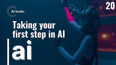 Taking your first step in AI Part 20