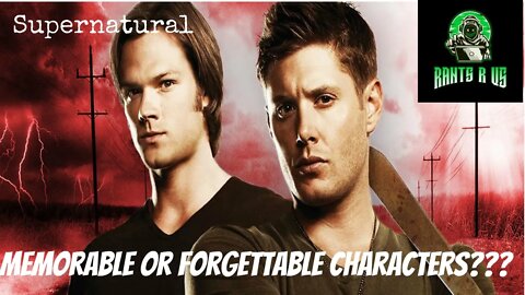 Supernatural Characters Ranked!!!