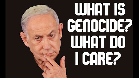 How Do You Define Genocide, Bibi?