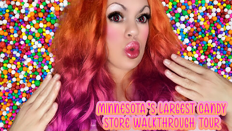 Minnesota’s Largest Candy Store Walkthrough Tour