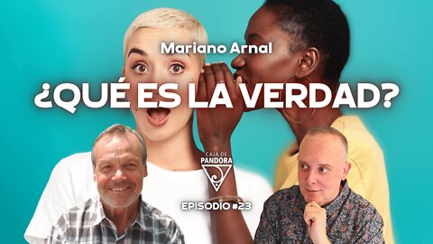 ¿QUÉ ES LA VERDAD? con Mariano Arnal - Fundación Aqua Maris