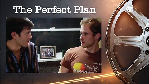 The Perfect Plan - Official Trailer (2005)