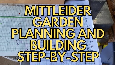 Mittleider Garden Planning and Building Step-by-Step