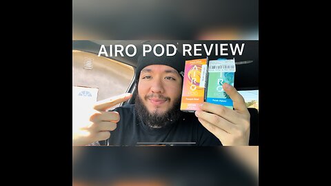 one of the best "PODS" i have tried so far... AIRO POD REVIEW