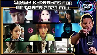 9 New K-Dramas in October 2023 | 9 Trailer Reactions