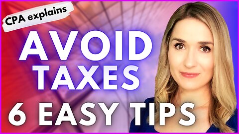 🚨 PAY LESS TAXES: 6 EASY Tax Avoidance Tips Everyone Should Try!