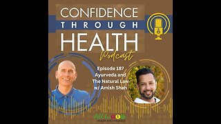 Episode 187 Ayurveda and The Natural Law w/ Amish Shah