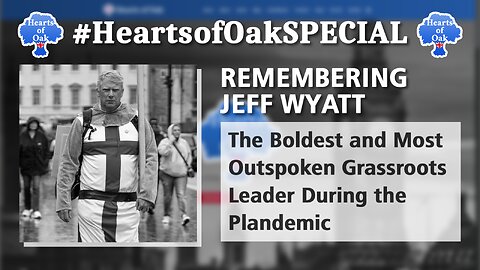 Remembering Jeff Wyatt - The boldest and most outspoken grassroots leader during the plandemic