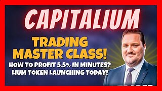 Capitalium Review 🚀 How To Earn 5.5% In Minutes 🔥 Master Class 💥 LIUM Token Launching Today ⏰