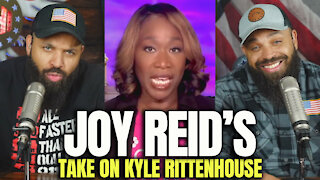 Joy Reid's Take On Kyle Rittenhouse