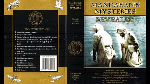 The Mysteries of the Mandaeans: Gnostic Bapitzers in the Tradition of John