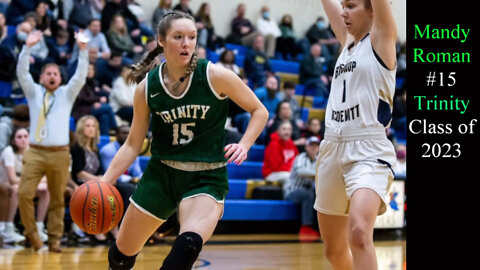 2/7/2022 Trinity vs Lehman Hall - Mandy Roman Highlights