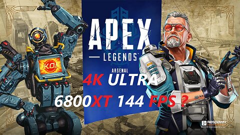 Apex Legends [4K] ULTRA | 6800XT | 5600X | 144FPS | 2023