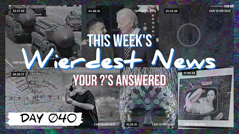 Day 040 | Free for All Friday // Paranormal & Crazy Headlines + Audience Questions Live!