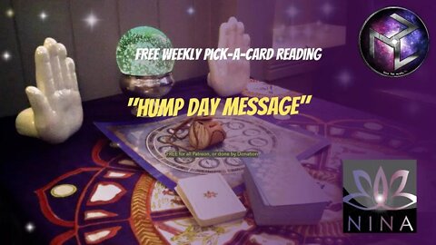 "Hump Day Message" Weekly General Pick a Card Reading - October 6 2021 *Timeless*