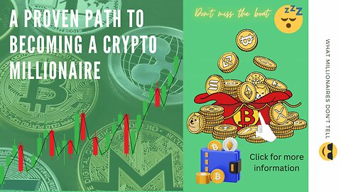 A Proven Path To Becoming A Crypto Millionaire