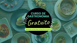 Curso de Gastronomia online e gratuito