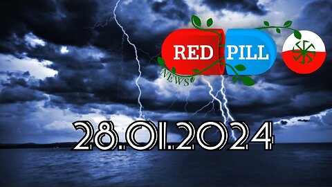 Red Pill News | Wiadomości W Czerwonej Pigułce 28.01.2024