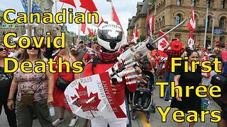 Canadian Covid Deaths - First 3 Years