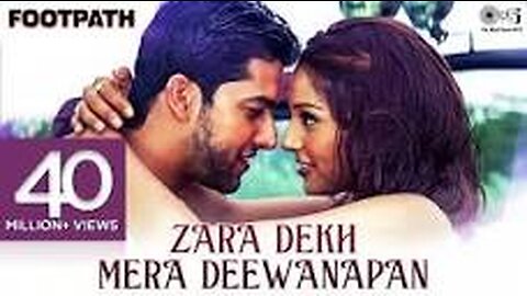Zara dakh Mera dewana pan full Hindi song