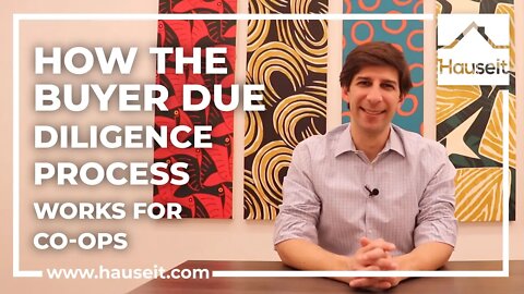 How the Buyer Due Diligence Process Works for Co-ops