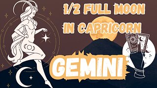 GEMINI ♊️ - Expressing your dreams! 1/2 Full Moon 🌕 in Capricorn Tarot reading #gemini #tarotary