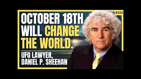 Harvard UFO Lawyer On What The Government Have Really Been Hiding | Daniel Sheehan