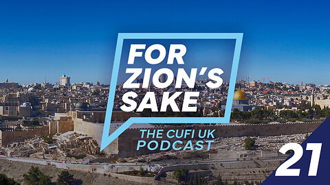 EP21 For Zion's Sake Podcast - Why God delights in Israel & Miracle for Israeli family shot by Hamas