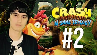 This Game Is Going To Kill Me #2 (Crash Bandicoot N. Sane Trilogy)