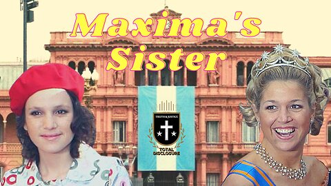 Maxima's Sister 1: The Murder of Ines Zorreguieta