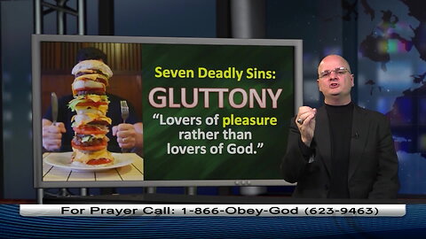 The 7 Deadly Sins Part 7: Gluttony