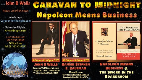 Napoleon Means Business - John B Wells LIVE